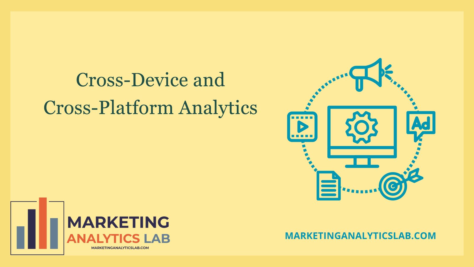 Cross-Device and Cross-Platform Analytics