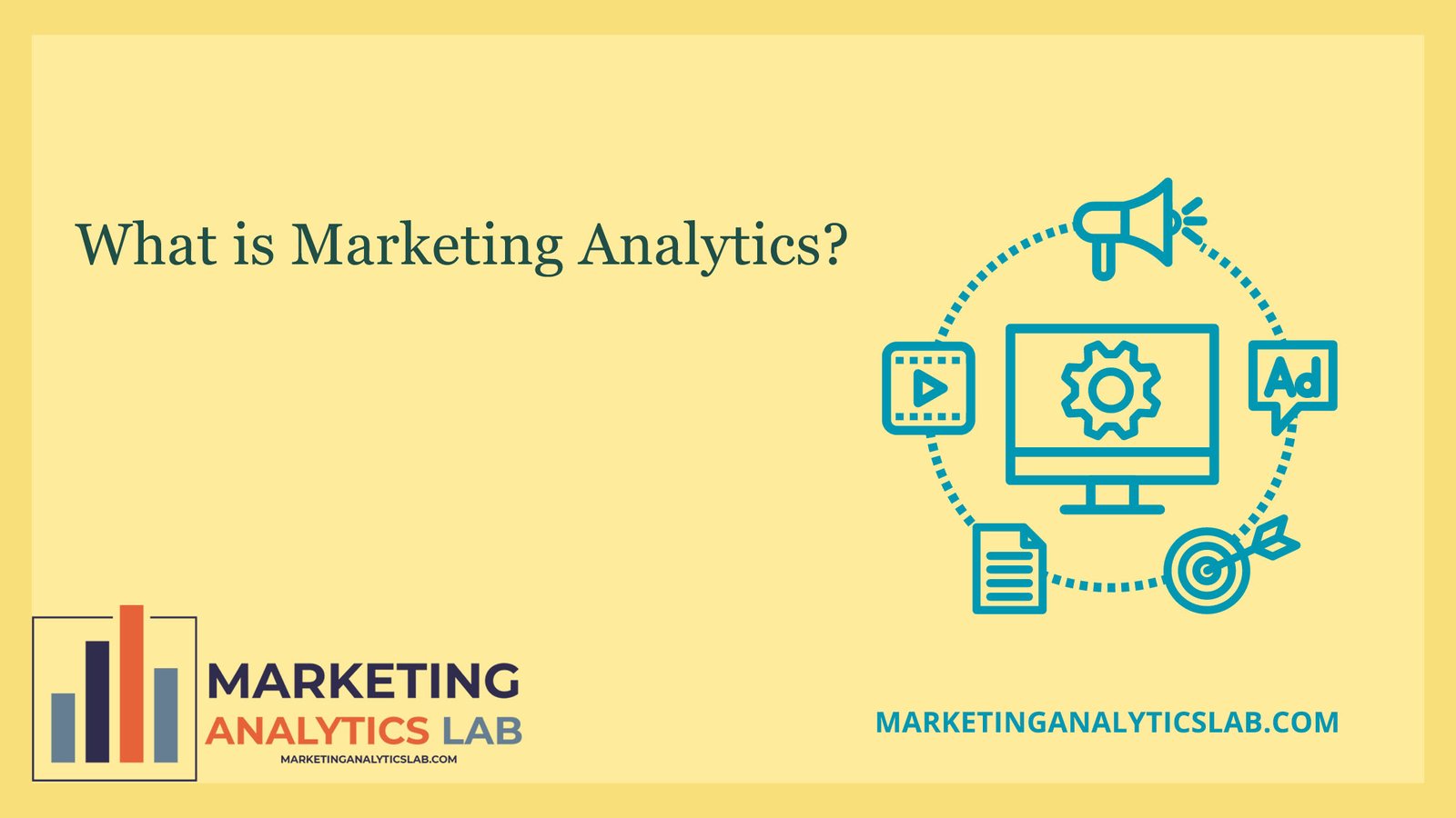 What is Marketing Analytics?