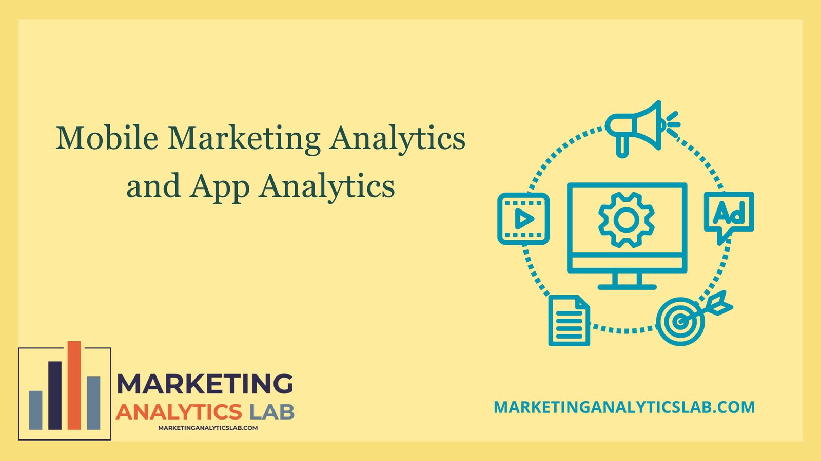 Mobile Marketing Analytics and App Analytics: A Comprehensive Overview