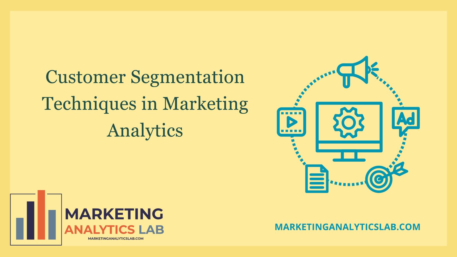 Customer Segmentation Techniques in Marketing Analytics